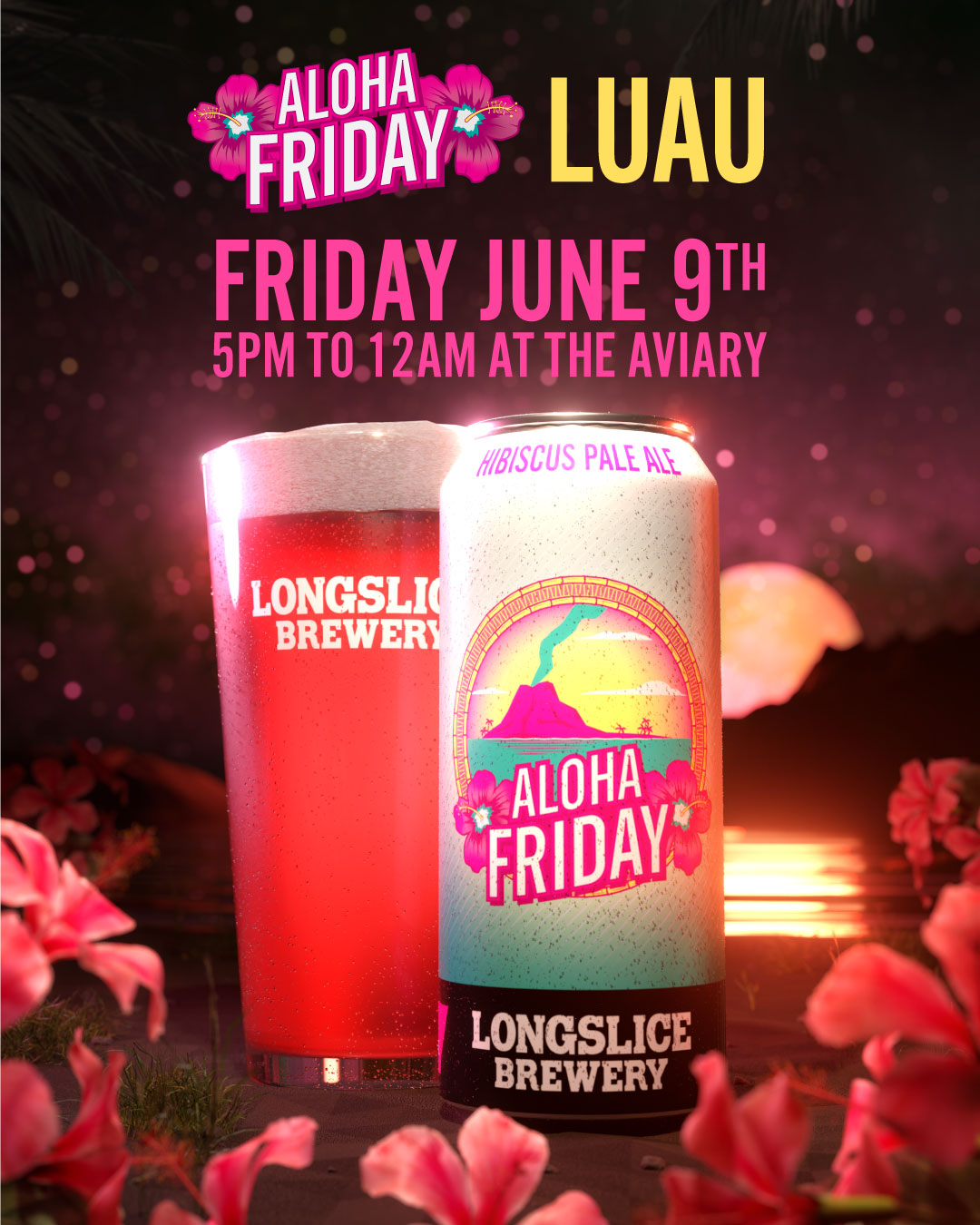 Aloha Friday Luau at Longslice Brewery